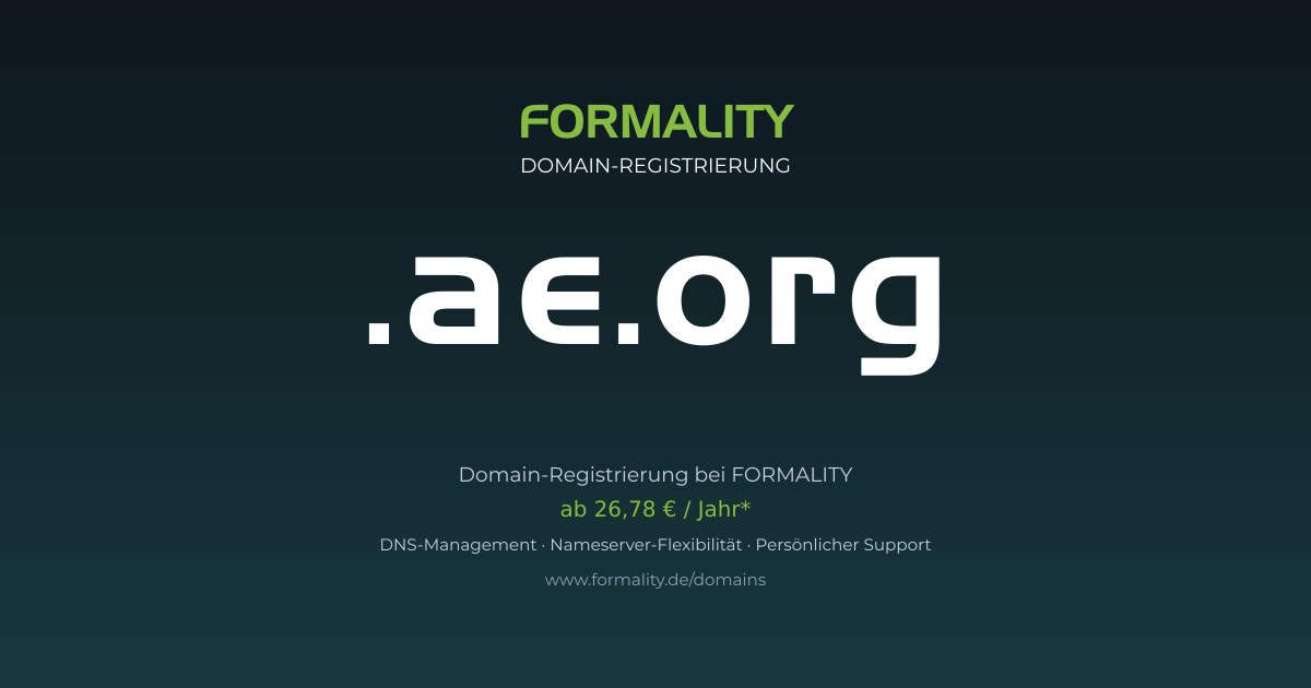 .ae.org-Domain prüfen & registrieren ab 26,78 €/Jahr | FORMALITY