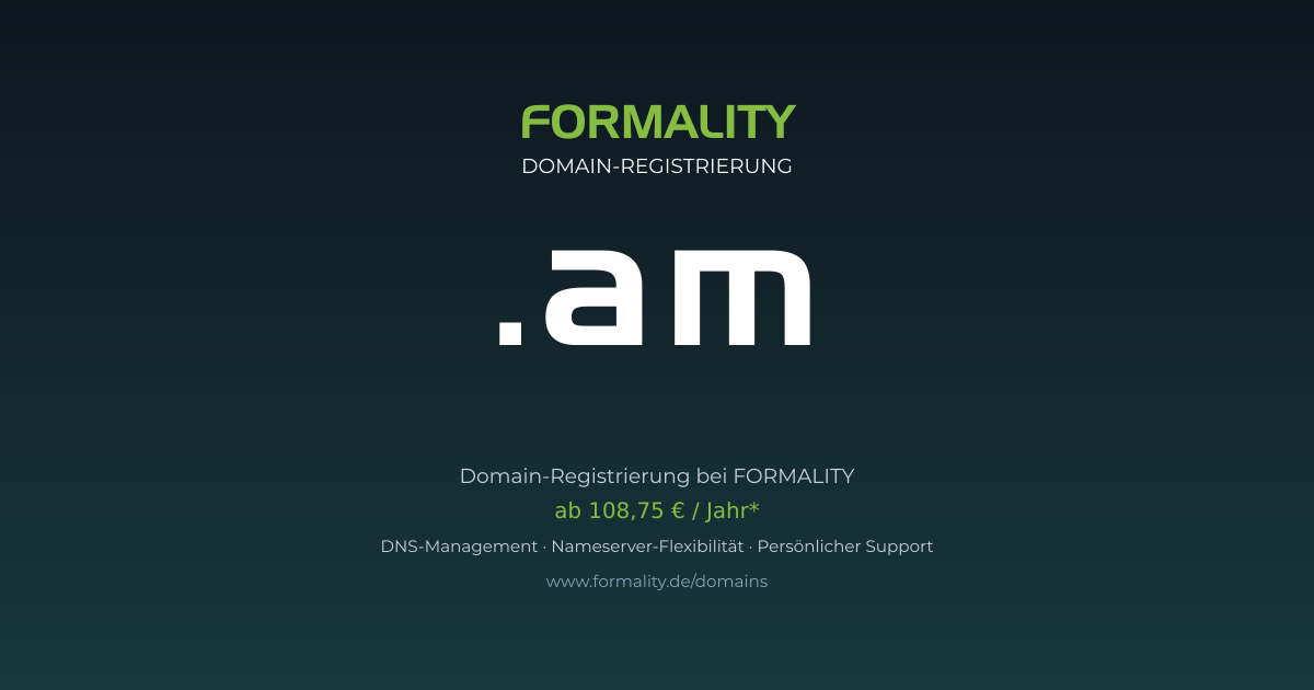 .am-Domain prüfen & registrieren ab 108,75 €/Jahr | FORMALITY