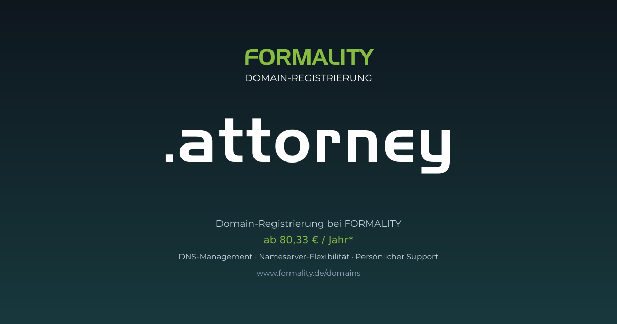 .attorney-Domain prüfen & registrieren ab 80,33 €/Jahr | FORMALITY