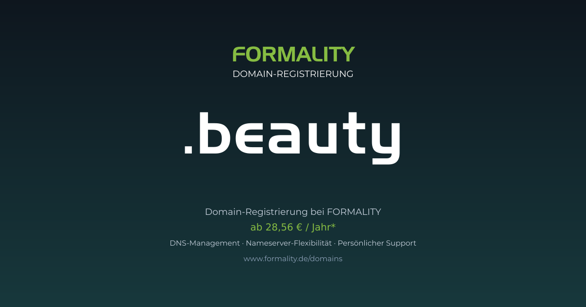.beauty-Domain prüfen & registrieren ab 28,56 €/Jahr | FORMALITY