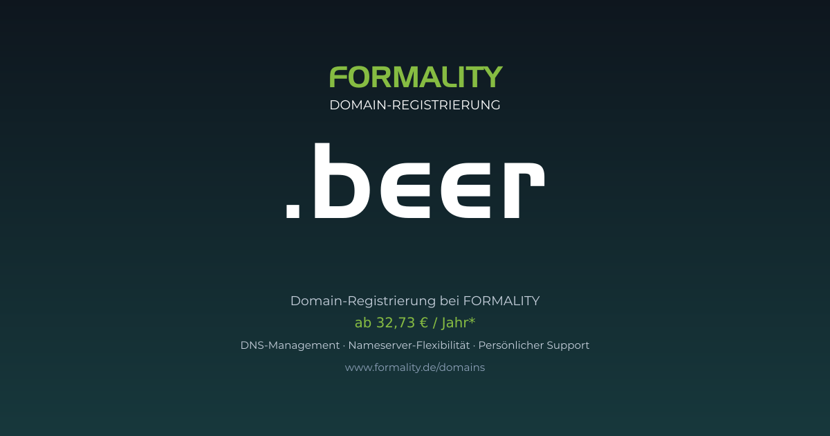 .beer-Domain prüfen & registrieren ab 32,73 €/Jahr | FORMALITY