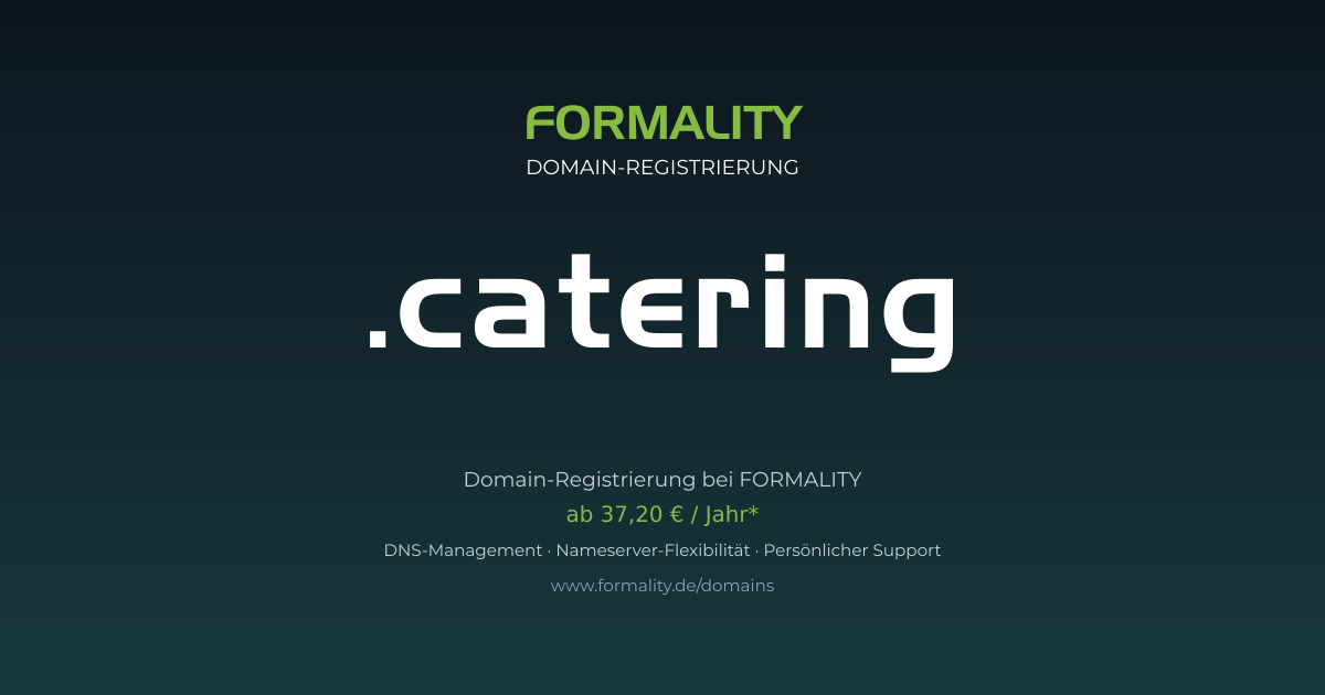 .catering-Domain prüfen & registrieren ab 37,20 €/Jahr | FORMALITY