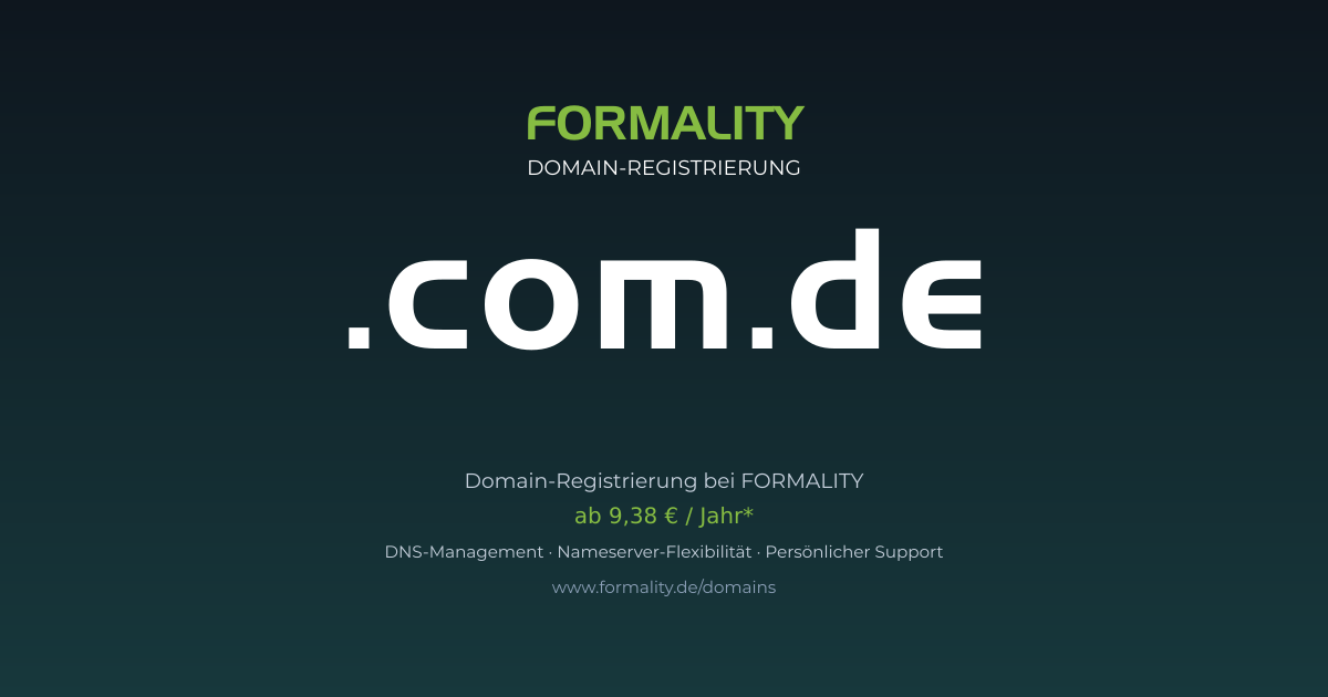 .com.de-Domain prüfen & registrieren ab 9,38 €/Jahr | FORMALITY