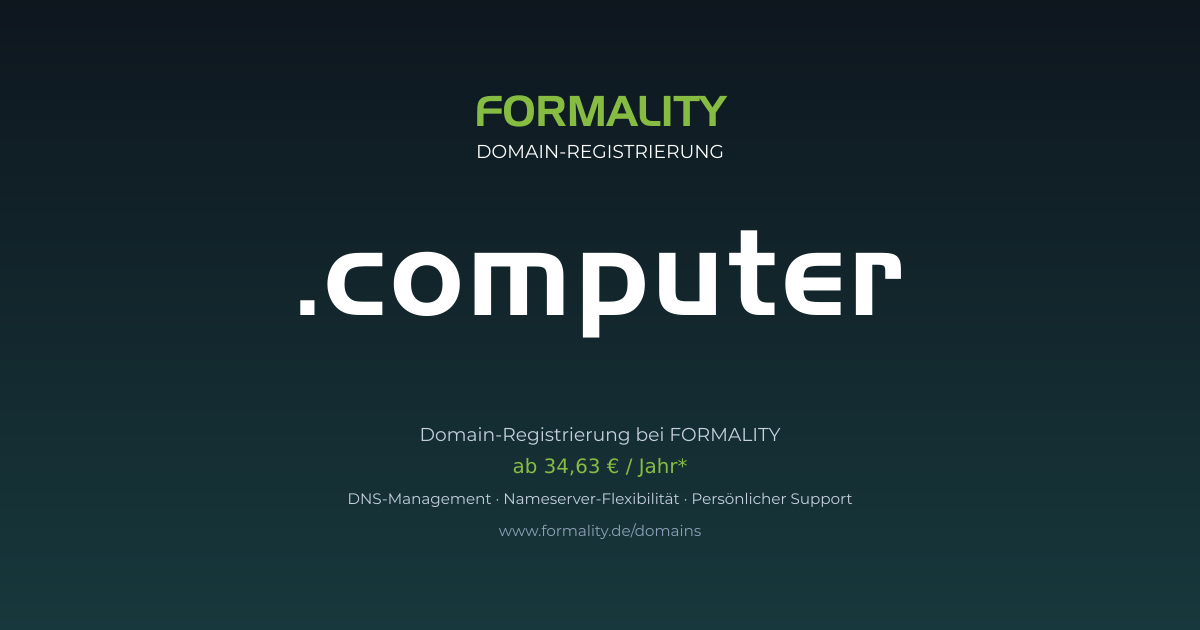 .computer-Domain prüfen & registrieren ab 34,63 €/Jahr | FORMALITY