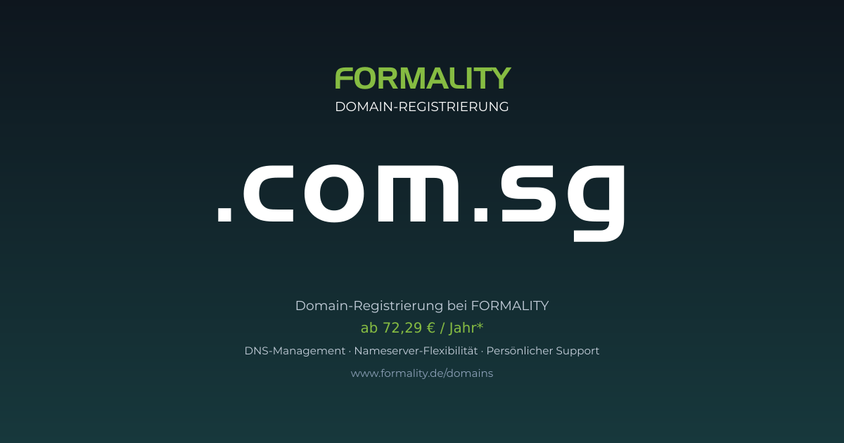 .com.sg-Domain prüfen & registrieren ab 72,29 €/Jahr | FORMALITY