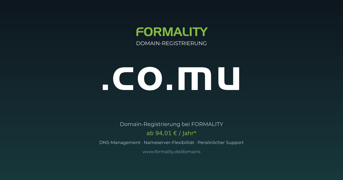 .co.mu-Domain prüfen & registrieren ab 94,01 €/Jahr | FORMALITY