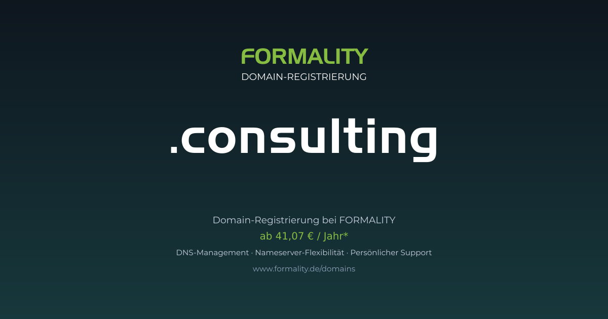 .consulting-Domain prüfen & registrieren ab 41,07 €/Jahr | FORMALITY