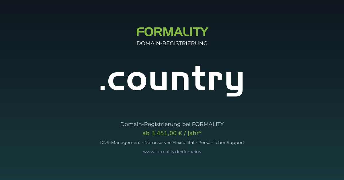 .country-Domain prüfen & registrieren ab 3451,00 €/Jahr | FORMALITY