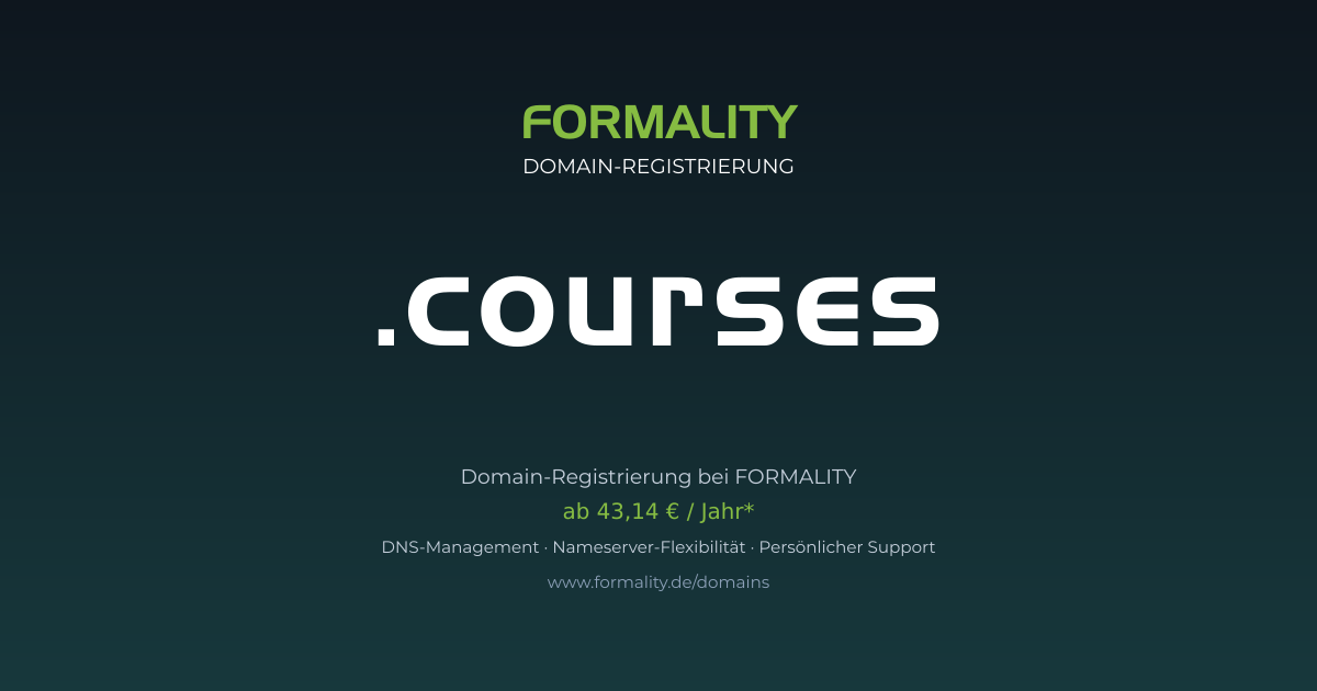 .courses-Domain prüfen & registrieren ab 43,14 €/Jahr | FORMALITY