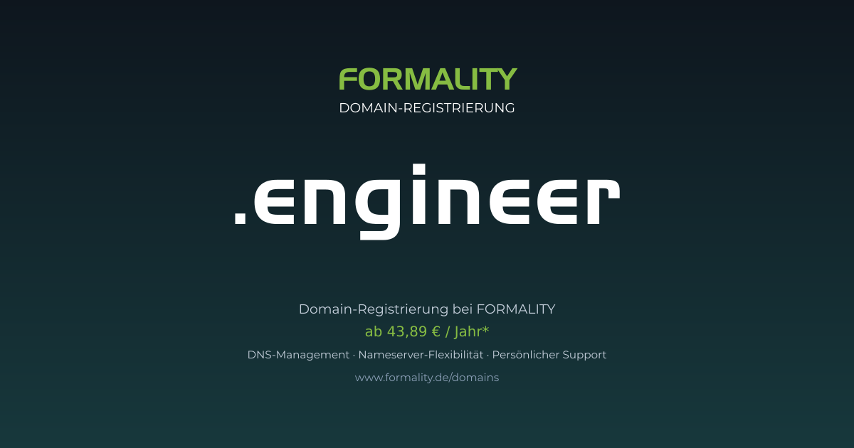 .engineer-Domain prüfen & registrieren ab 43,89 €/Jahr | FORMALITY