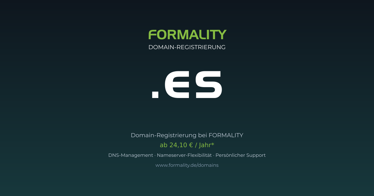 .es-Domain prüfen & registrieren ab 24,10 €/Jahr | FORMALITY
