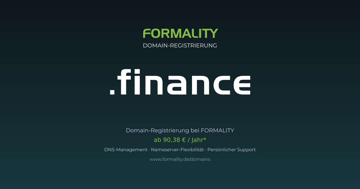 .finance-Domain prüfen & registrieren ab 90,38 €/Jahr | FORMALITY