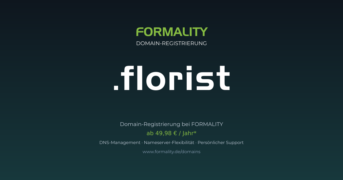 .florist-Domain prüfen & registrieren ab 49,98 €/Jahr | FORMALITY