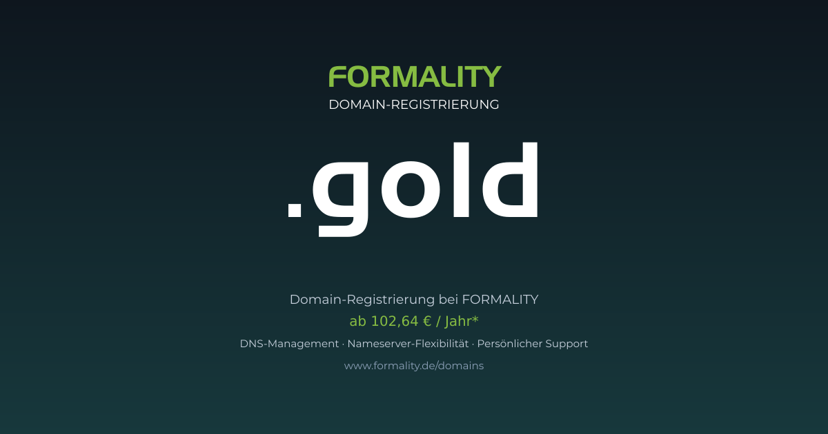.gold-Domain prüfen & registrieren ab 102,64 €/Jahr | FORMALITY