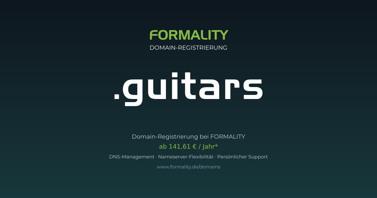 .guitars-Domain prüfen & registrieren ab 141,61 €/Jahr | FORMALITY