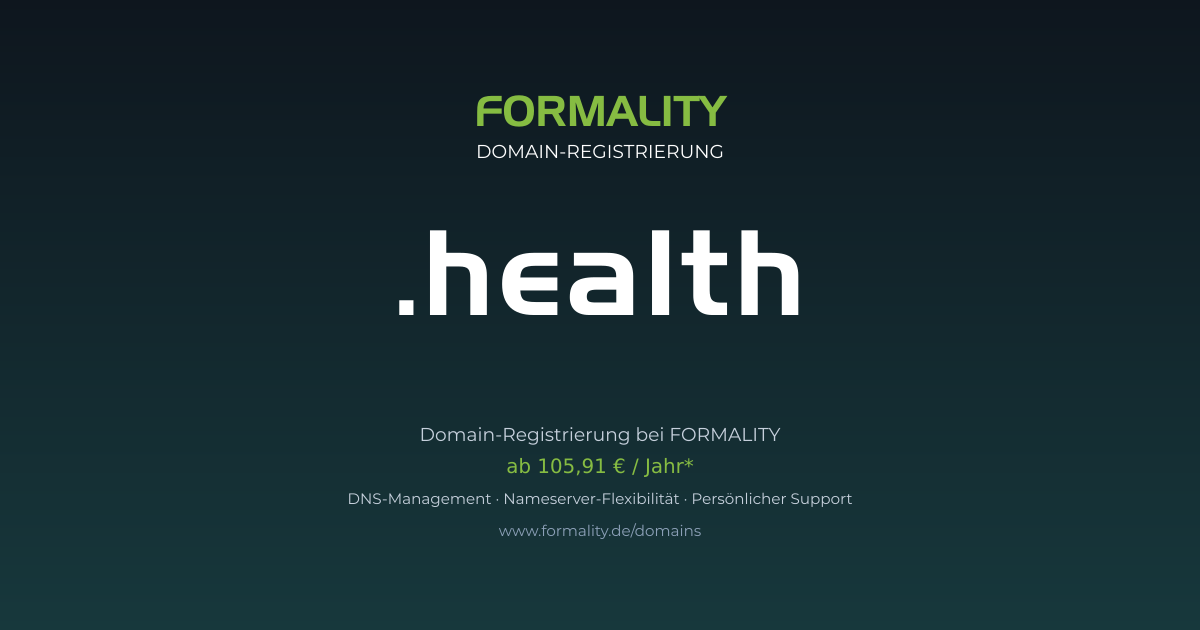 .health-Domain prüfen & registrieren ab 105,91 €/Jahr | FORMALITY