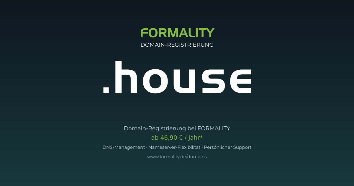 .house-Domain prüfen & registrieren ab 46,90 €/Jahr | FORMALITY