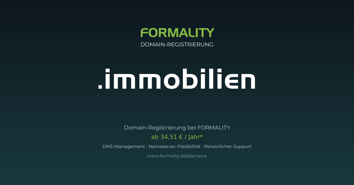 .immobilien-Domain prüfen & registrieren ab 34,51 €/Jahr | FORMALITY