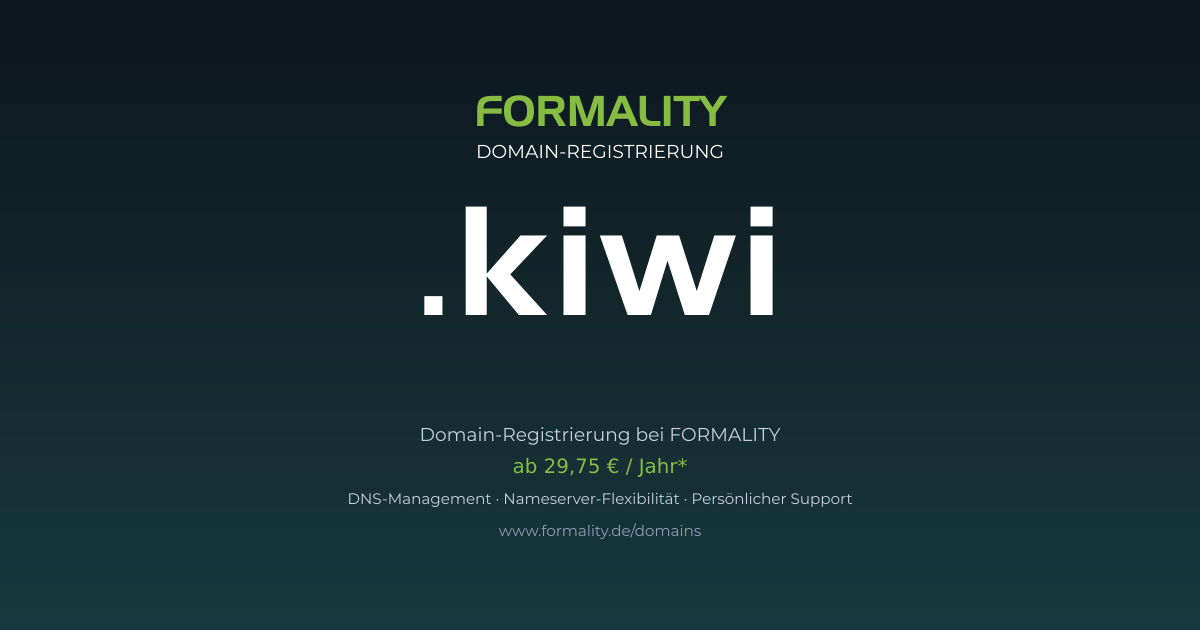 .kiwi-Domain prüfen & registrieren ab 29,75 €/Jahr | FORMALITY