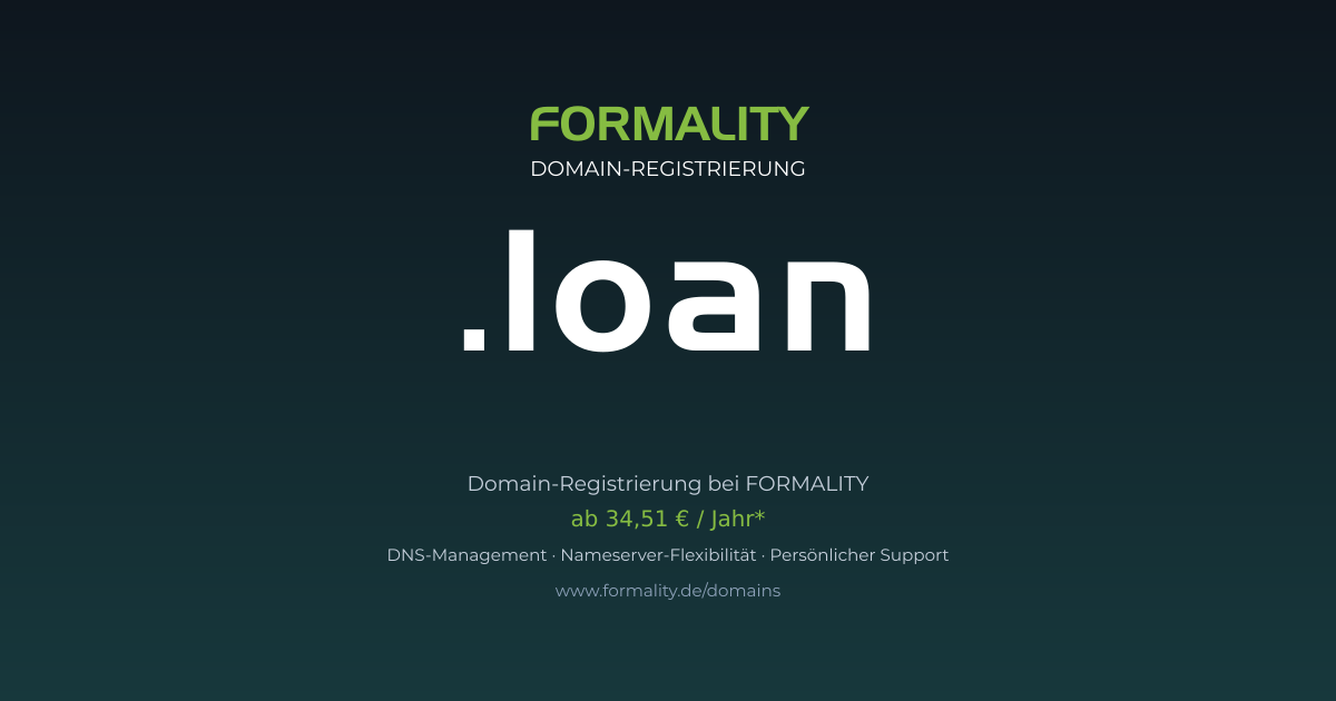 .loan-Domain prüfen & registrieren ab 34,51 €/Jahr | FORMALITY