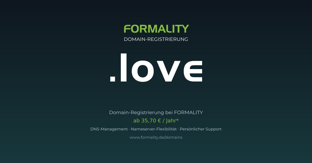 .love-Domain prüfen & registrieren ab 35,70 €/Jahr | FORMALITY