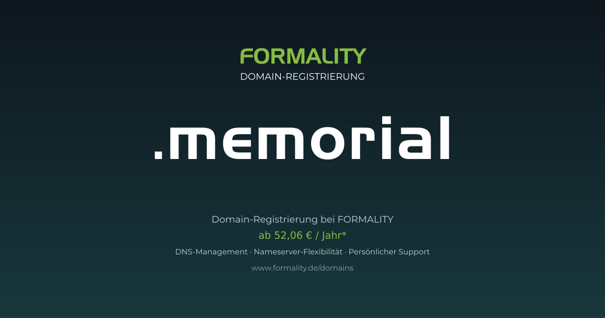 .memorial-Domain prüfen & registrieren ab 52,06 €/Jahr | FORMALITY