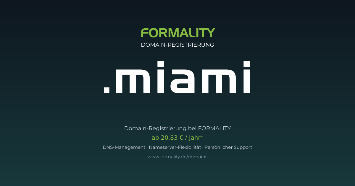 .miami-Domain prüfen & registrieren ab 20,83 €/Jahr | FORMALITY