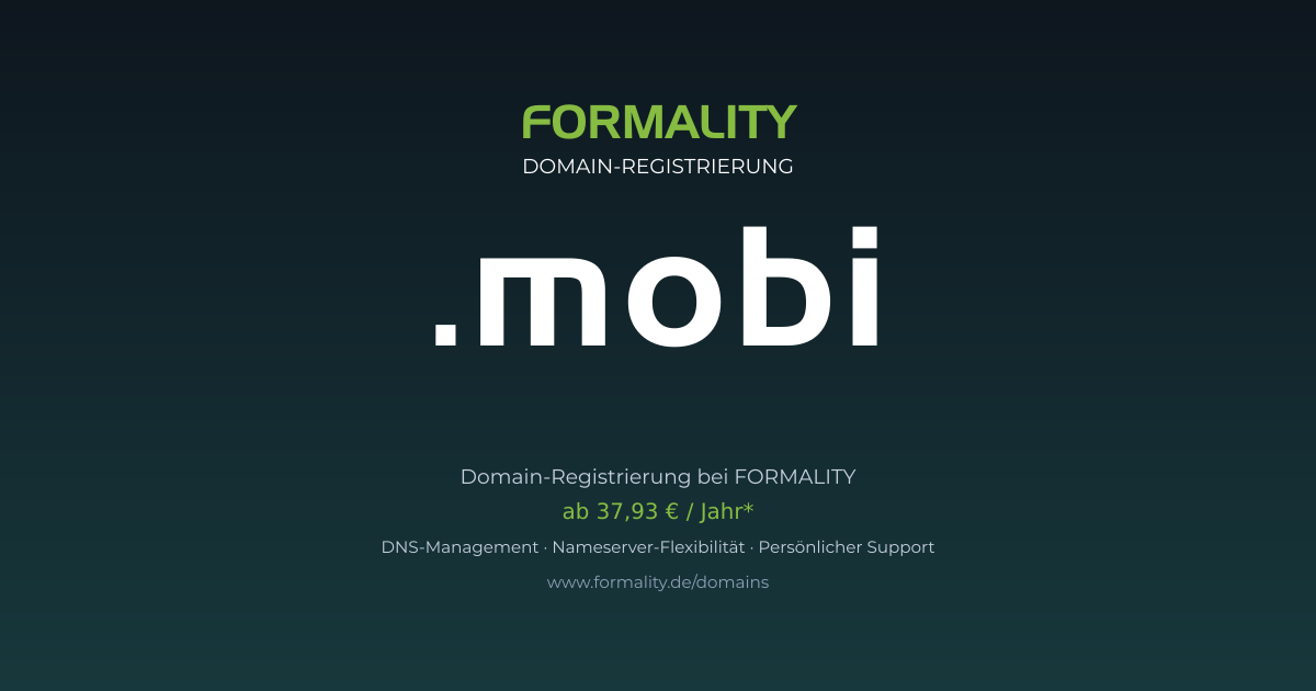 .mobi-Domain prüfen & registrieren ab 37,93 €/Jahr | FORMALITY