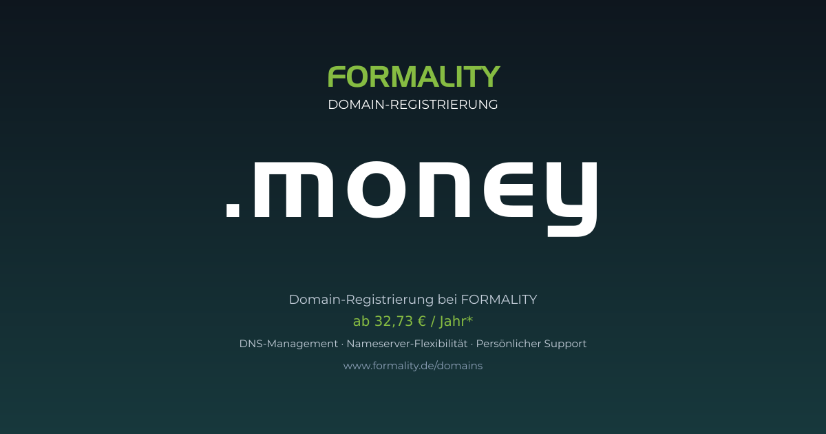 .money-Domain prüfen & registrieren ab 32,73 €/Jahr | FORMALITY