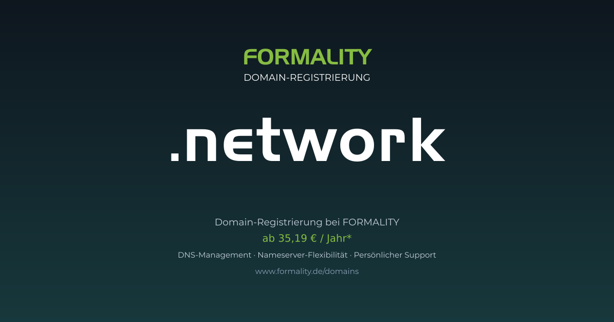 .network-Domain prüfen & registrieren ab 35,19 €/Jahr | FORMALITY