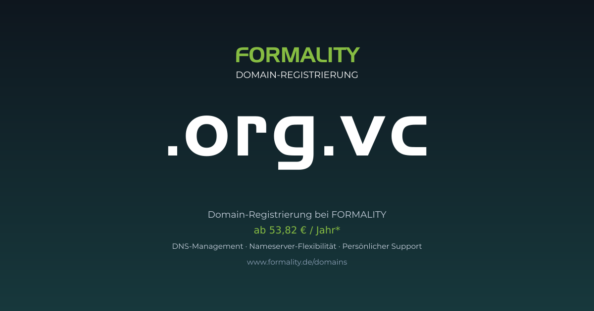.org.vc-Domain prüfen & registrieren ab 53,82 €/Jahr | FORMALITY