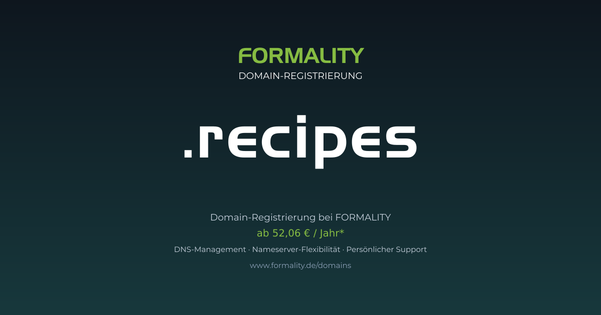 .recipes-Domain prüfen & registrieren ab 52,06 €/Jahr | FORMALITY