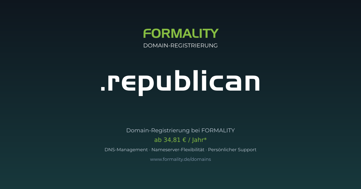 .republican-Domain prüfen & registrieren ab 34,81 €/Jahr | FORMALITY