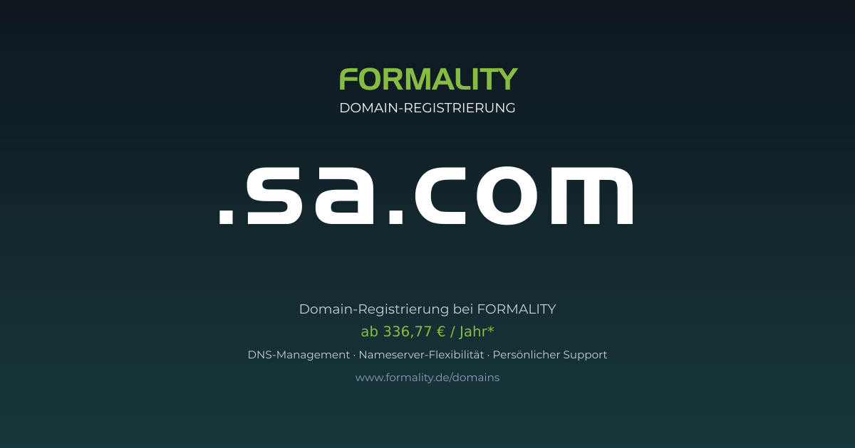.sa.com-Domain prüfen & registrieren ab 336,77 €/Jahr | FORMALITY