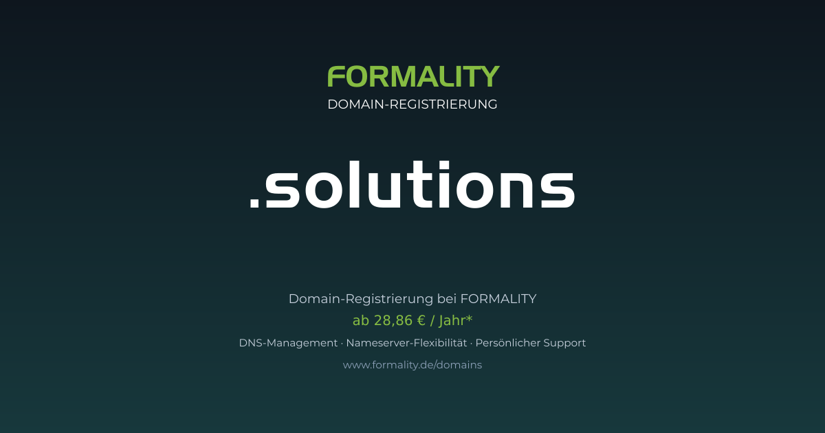 .solutions-Domain prüfen & registrieren ab 28,86 €/Jahr | FORMALITY