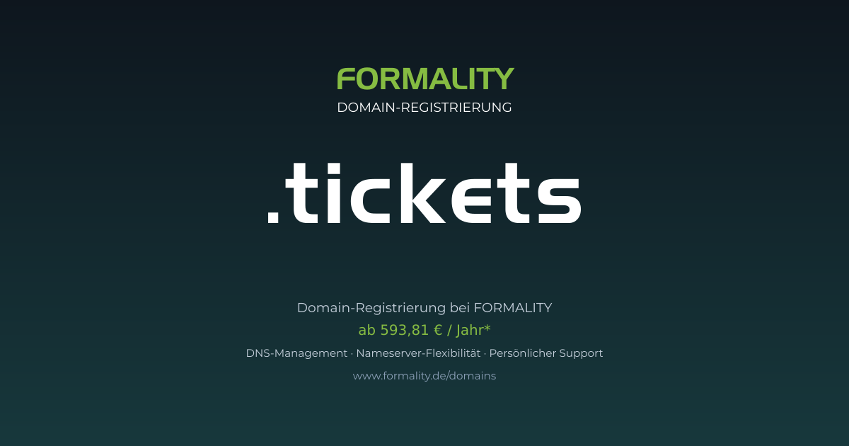 .tickets-Domain ab 593,81 € pro Jahr registrieren