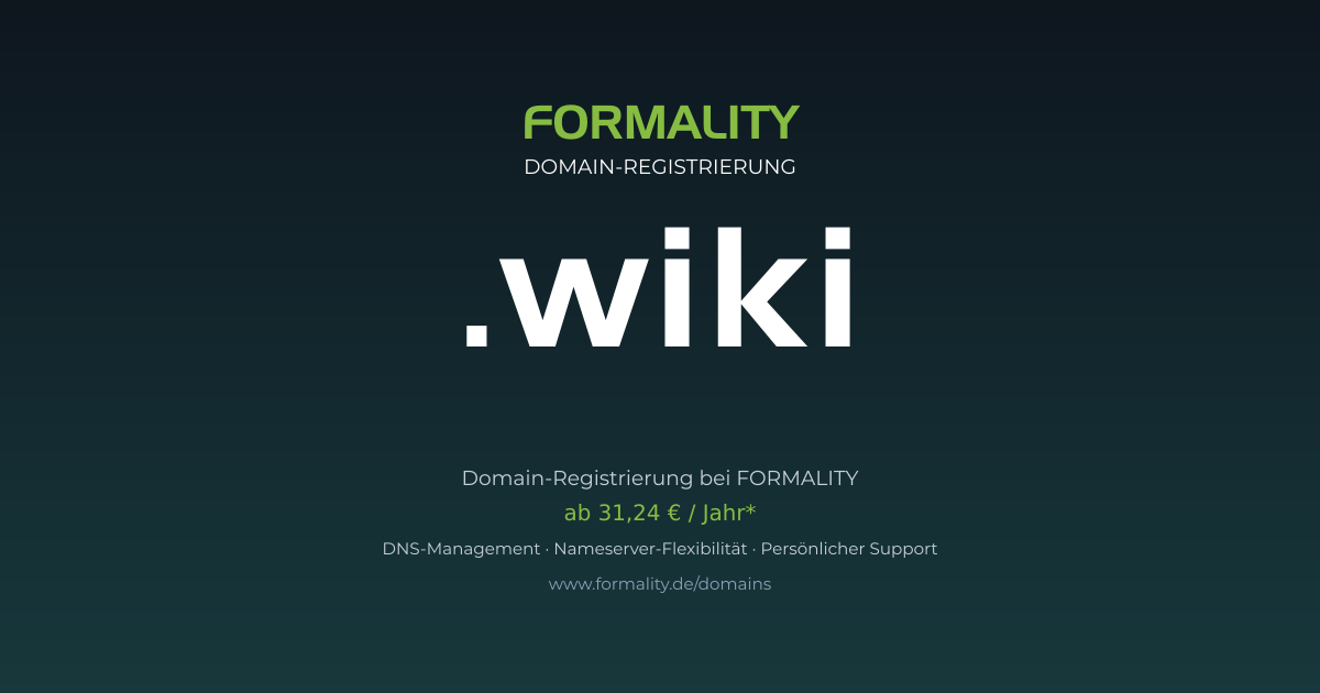 .wiki-Domain prüfen & registrieren ab 31,24 €/Jahr | FORMALITY