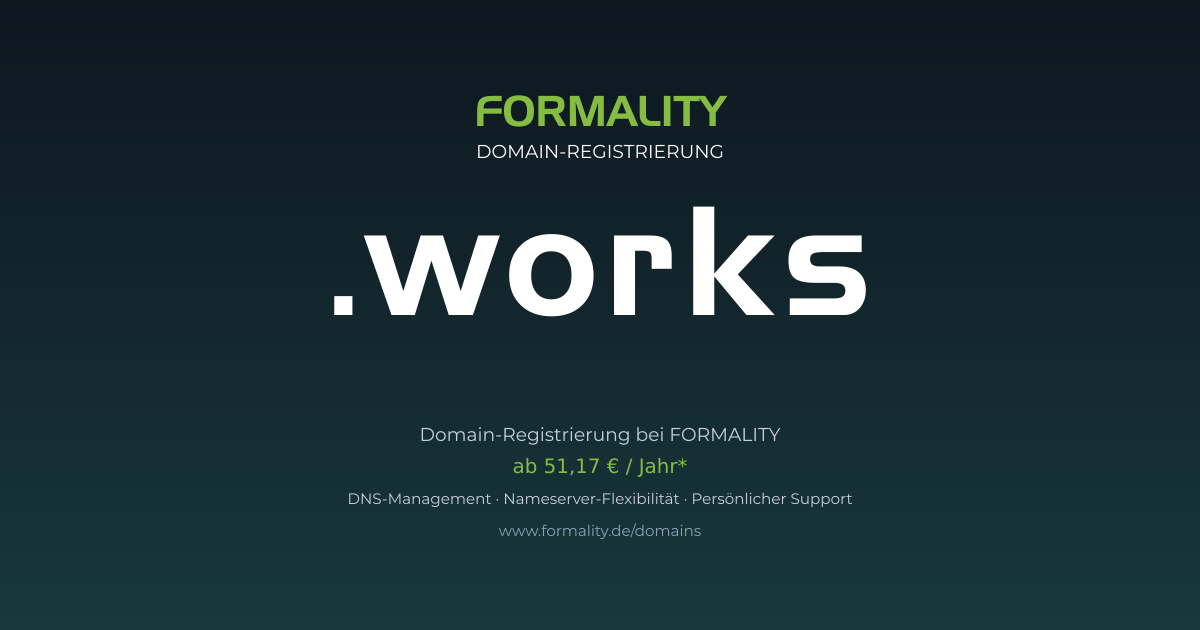 .works-Domain prüfen & registrieren ab 51,17 €/Jahr | FORMALITY