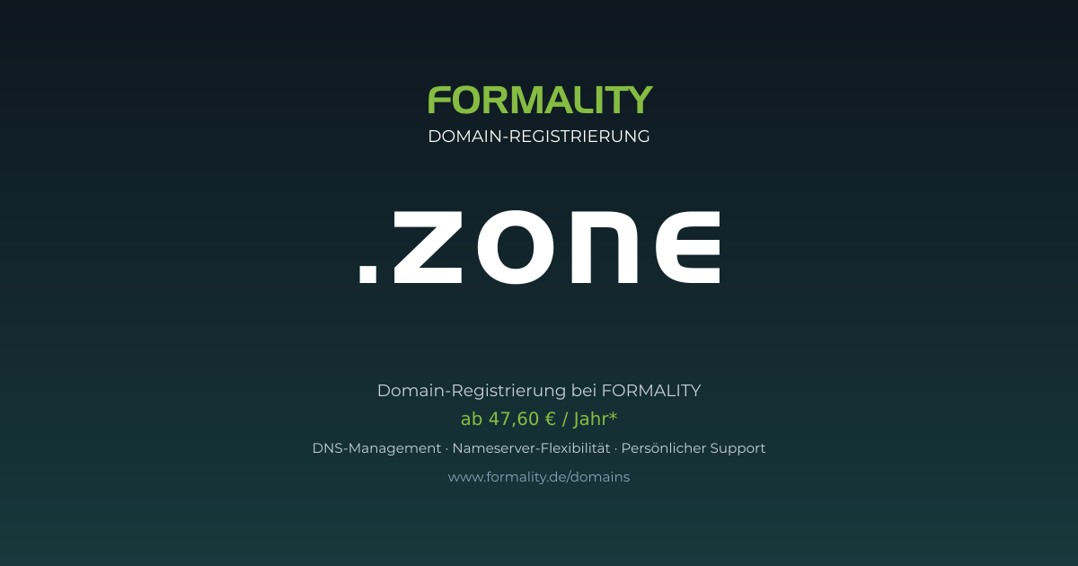 .zone-Domain prüfen & registrieren ab 47,60 €/Jahr | FORMALITY